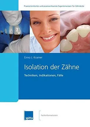 Isolation der Zähne