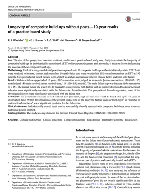 Longevity of composite build-ups without posts-10-year results of a practice-based study.