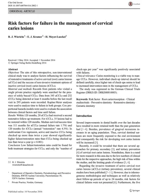 Risk factors for failure in the management of cervical caries lesions.